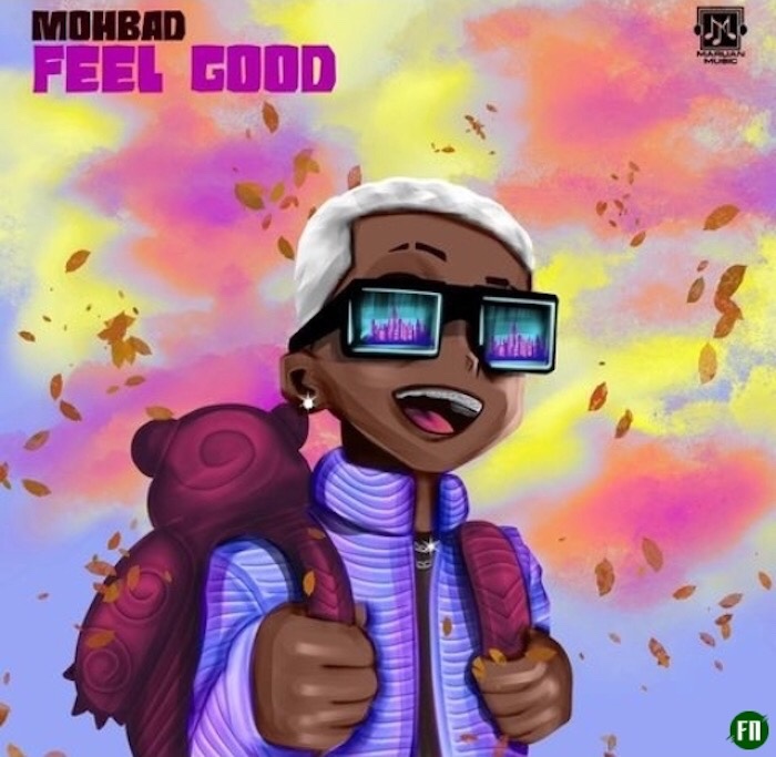 Mohbad - Feel Good ​